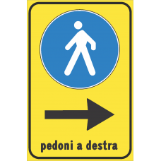 Segnale stradale pedoni a destra